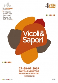 Vicoli&amp;Sapori IV edizione 2019 - Il viaggio a 5 sensi in uno dei borghi pi&ugrave; belli d&rsquo;Italia